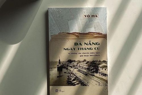 Đà Nẵng và những câu chuyện kỳ thú về lịch sử, văn hóa