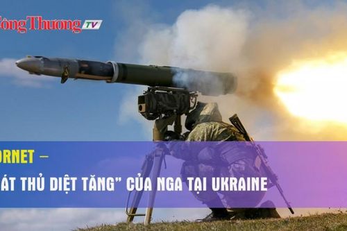 Kornet – 'Sát thủ diệt tăng' của Nga tại Ukraine