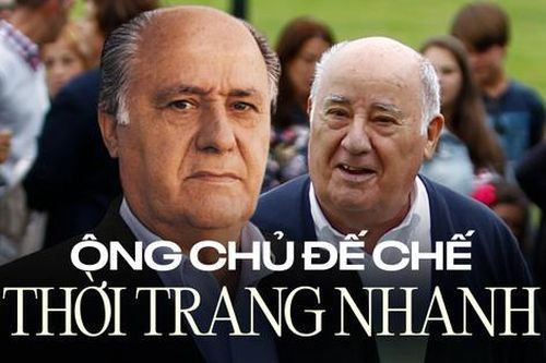 Ông chủ Zara: Hành trình từ cậu bé thợ may 14 tuổi đến đến chế thời trang nhanh hàng đầu thế giới