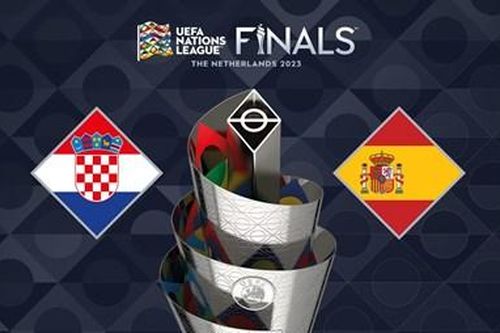 Nhận định chung kết UEFA Nations League (Croatia-Tây Ban Nha): Một mất một còn