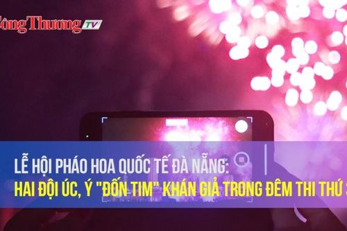 Lễ hội pháo hoa quốc tế Đà Nẵng: Hai đội Úc, Ý 'đốn tim' khán giả trong đêm thi thứ 3