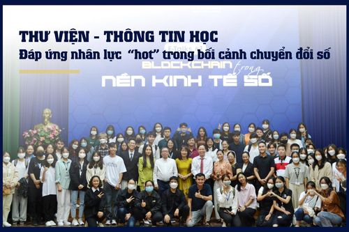 Thư viện -Thông tin: Ngành học hút người trẻ trong kỉ nguyên số