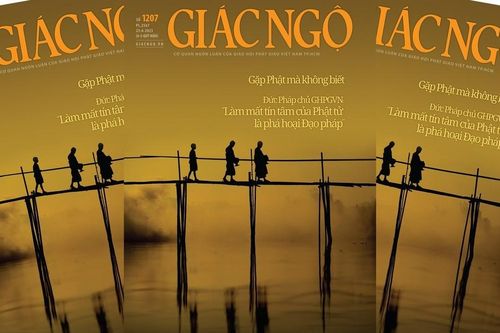 Báo Giác Ngộ số 1207: 'Làm mất tín tâm của Phật tử là phá hoại Đạo pháp'