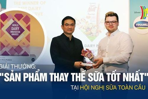 Sữa Việt giành giải thưởng tại Hội nghị Sữa toàn cầu 2023