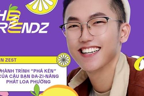 Từ Kim cương đến TrendZ: Hành trình 'phá kén' của cậu bạn đa-zi-năng Phát Loa Phường