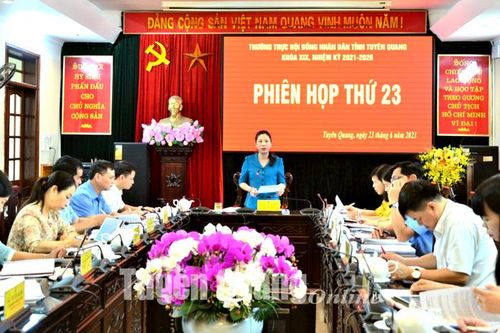 Thường trực HĐND tỉnh Tuyên Quang họp phiên thứ 23
