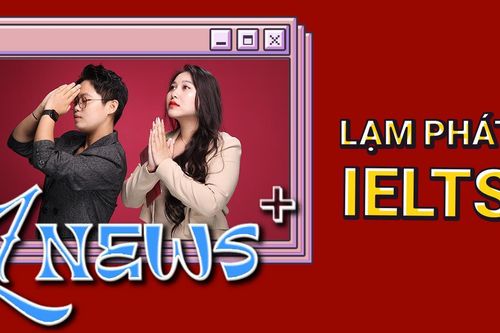 'Lạm phát' IELTS, cách tuyển sinh đại học liệu có công bằng?