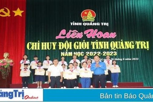 18 thí sinh tranh tài tại Liên hoan Chỉ huy Đội giỏi tỉnh năm học 2022 - 2023