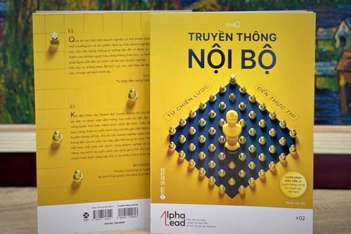 Ra mắt sách mới 'Truyền thông nội bộ - Từ chiến lược đến thực thi'