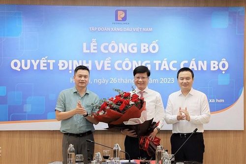 Tập đoàn Xăng dầu Việt Nam có tân Ủy viên Hội đồng quản trị và Phó Tổng giám đốc