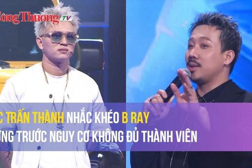 Tập 6 Rap Việt mùa 3: MC Trấn Thành nhắc khéo B Ray vì đứng trước nguy cơ không đủ thành viên