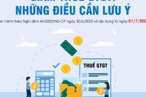 Giảm thuế GTGT: Những điểm cần lưu ý