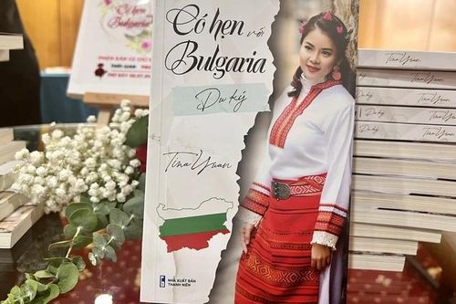 'Có hẹn với Bulgaria' và sở thích khám phá thế giới của cô gái Việt