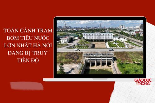 Trạm bơm tiêu nước lớn nhất Hà Nội bị 'truy' tiến độ
