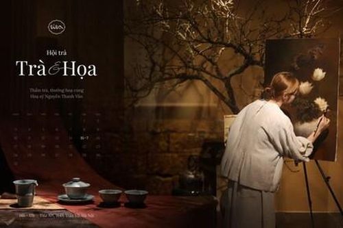 Hội Trà & Họa - Nơi nghệ thuật sinh ra từ cuộc sống