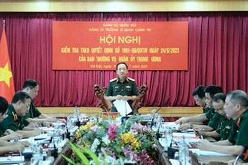 Hội nghị thông qua dự thảo báo cáo kết quả kiểm tra của Ban Thường vụ Quân ủy Trung ương đối với Đảng ủy Trường Sĩ quan Chính trị