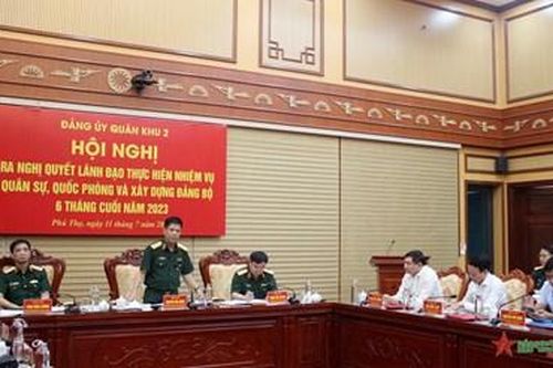 Đảng ủy Quân khu 2 ra nghị quyết lãnh đạo thực hiện nhiệm vụ 6 tháng cuối năm 2023
