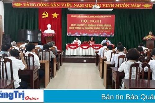 Đảng ủy Khối Cơ quan và Doanh nghiệp tỉnh: Triển khai nhiệm vụ xây dựng Đảng 6 tháng cuối năm 2023
