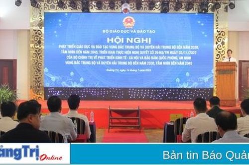 Hội nghị phát triển giáo dục và đào tạo vùng Bắc Trung bộ và Duyên hải Trung bộ đến năm 2030, tầm nhìn đến năm 2045