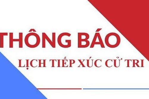Lịch tiếp xúc cử tri sau kỳ họp thứ 12 HĐND thành phố