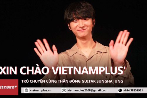 Thần đồng guitar Sungha Jung: 'Tôi luôn ăn Phở mỗi khi tới Việt Nam'