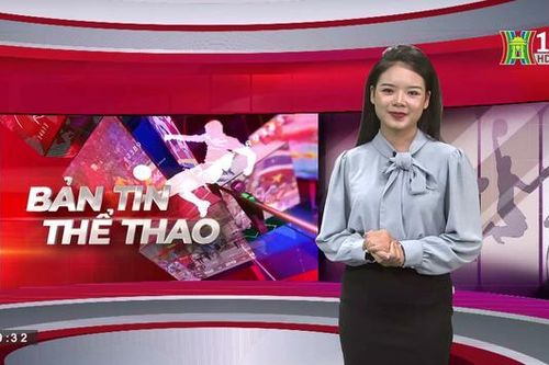 Bản tin Thể thao | 17/07/2023
