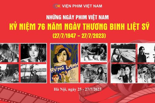 Chương trình phim truyện điện ảnh kỷ niệm 76 năm Ngày Thương binh - Liệt sỹ 27/7