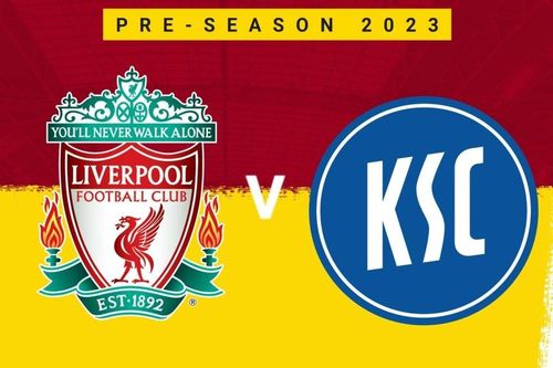 Soi kèo bóng đá hôm nay 19/7: Karlsruher vs Liverpool