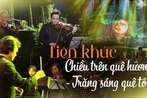 Liên khúc: Chiều trên quê hương - Trăng sáng quê tôi