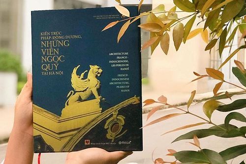 Khám phá kiến trúc Pháp-Đông Dương ở Hà Nội