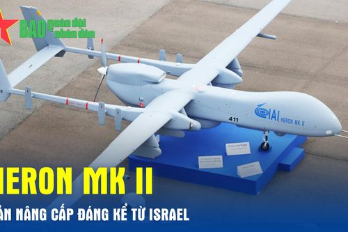 Heron MK II - Bản nâng cấp đáng kể từ Israel