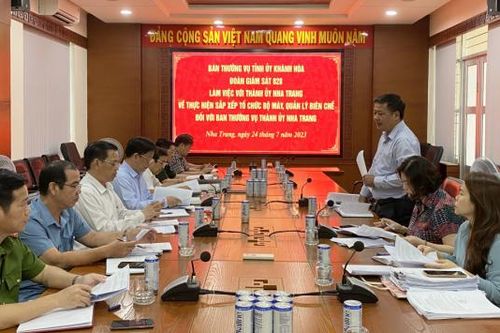 Đoàn giám sát của Ban Thường vụ Tỉnh ủy Làm việc với Thành ủy Nha Trang về thực hiện sắp xếp tổ chức bộ máy, quản lý biên chế