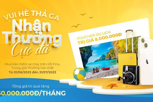 'Vui hè thả ga, nhận thưởng cực đã' cùng KB Fina: Mua bảo hiểm, trúng iPhone