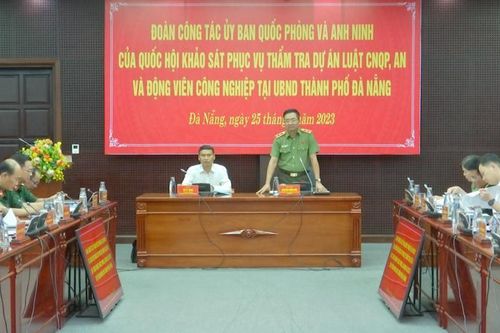 Đoàn khảo sát của Ủy ban Quốc phòng và An ninh làm việc với UBND TP. Đà Nẵng