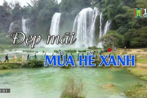 Đẹp mãi mùa hè xanh