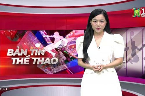 Bản tin Thể thao| 28/07/2023