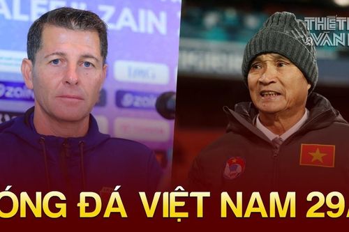 Bóng đá Việt Nam 29/7: HLV Iraq lo lắng trước vòng loại World Cup 2026