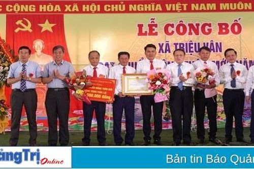 Xã Triệu Vân đón nhận danh hiệu xã đạt chuẩn nông thôn mới
