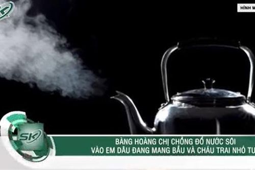 Bàng hoàng chị chồng nhẫn tâm hắt nước sôi vào em dâu đang mang bầu và cháu gái