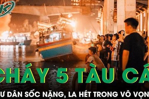 Ngư dân bàng hoàng kể lại thời khắc 5 tàu cá bị nhấn chìm trong 'biển lửa' ở Nghệ An
