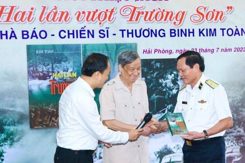 Nhà báo Kim Toàn và 'Hai lần vượt Trường Sơn'