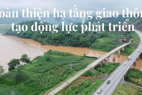 Hoàn thiện hạ tầng giao thông, tạo động lực phát triển