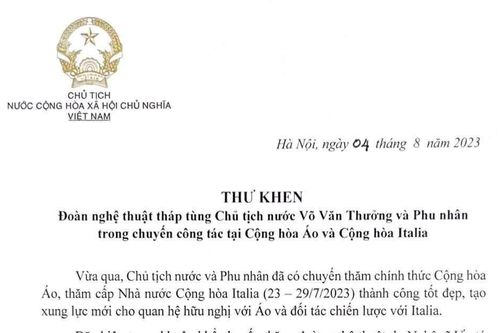 Chủ tịch nước Võ Văn Thưởng khen ngợi đoàn nghệ thuật tháp tùng chuyến công tác tại Áo và Italia