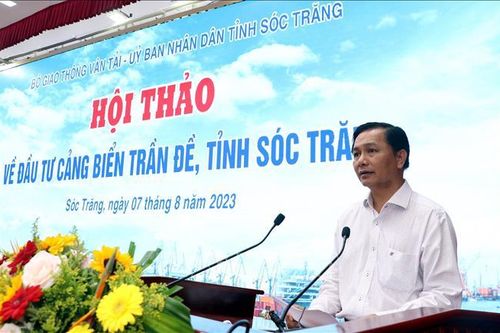 Khẩn trương phê duyệt quy hoạch, kêu gọi đầu tư Cảng biển Trần Đề