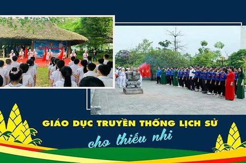 Giáo dục truyền thống lịch sử cho thiếu nhi