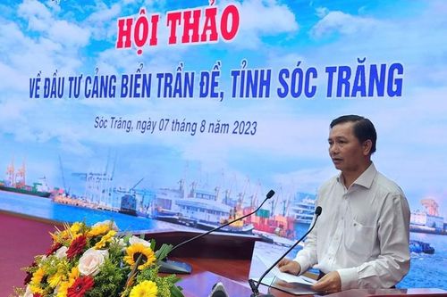 Sóc Trăng: Đầu tư cảng biển Trần Đề thành cảng cửa ngõ vùng ĐBSCL