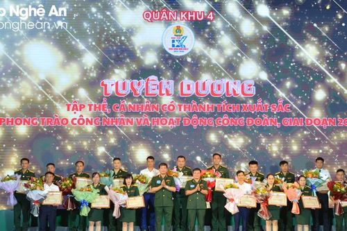 Quân khu 4 tuyên dương các tập thể, cá nhân có thành tích xuất sắc trong phong trào công nhân và hoạt động công đoàn