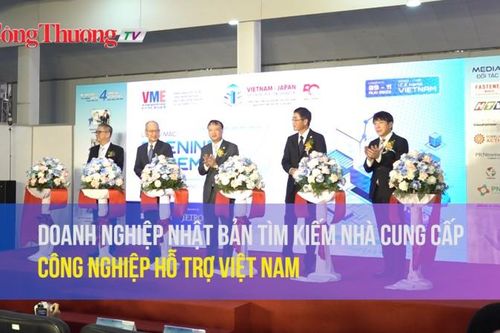 Doanh nghiệp Nhật Bản tìm kiếm nhà cung cấp công nghiệp hỗ trợ Việt Nam