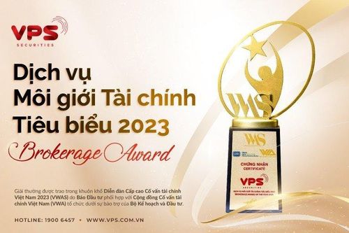 VPS vinh dự nhận giải thưởng Dịch vụ Môi giới Tài chính tiêu biểu 2023
