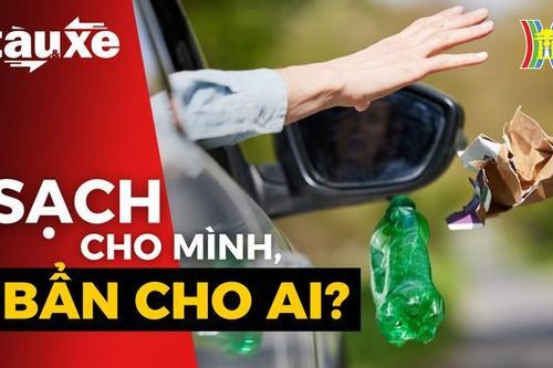 Vứt rác từ ô tô xuống đường và văn hóa giao thông | Bản tin Tàu và Xe | 12/08/2023